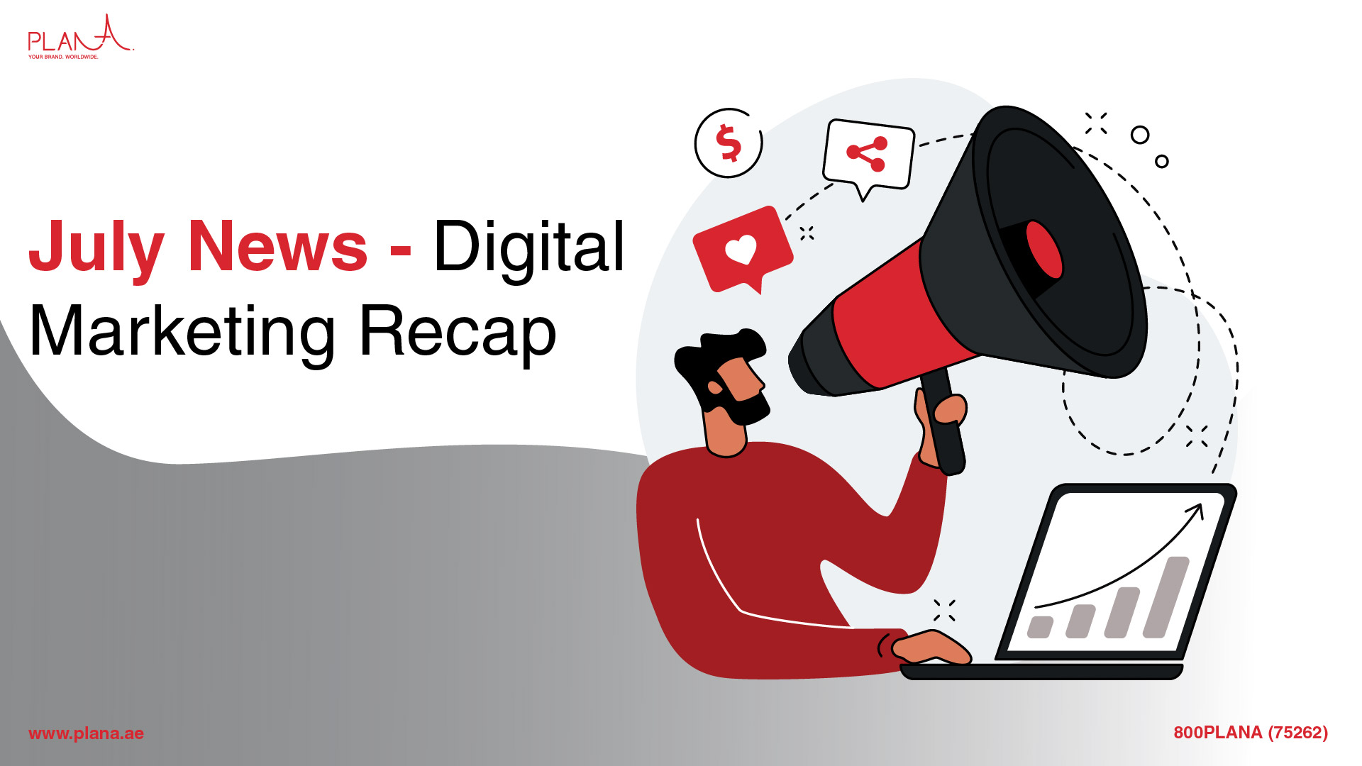 July News - Digital Marketing Recap