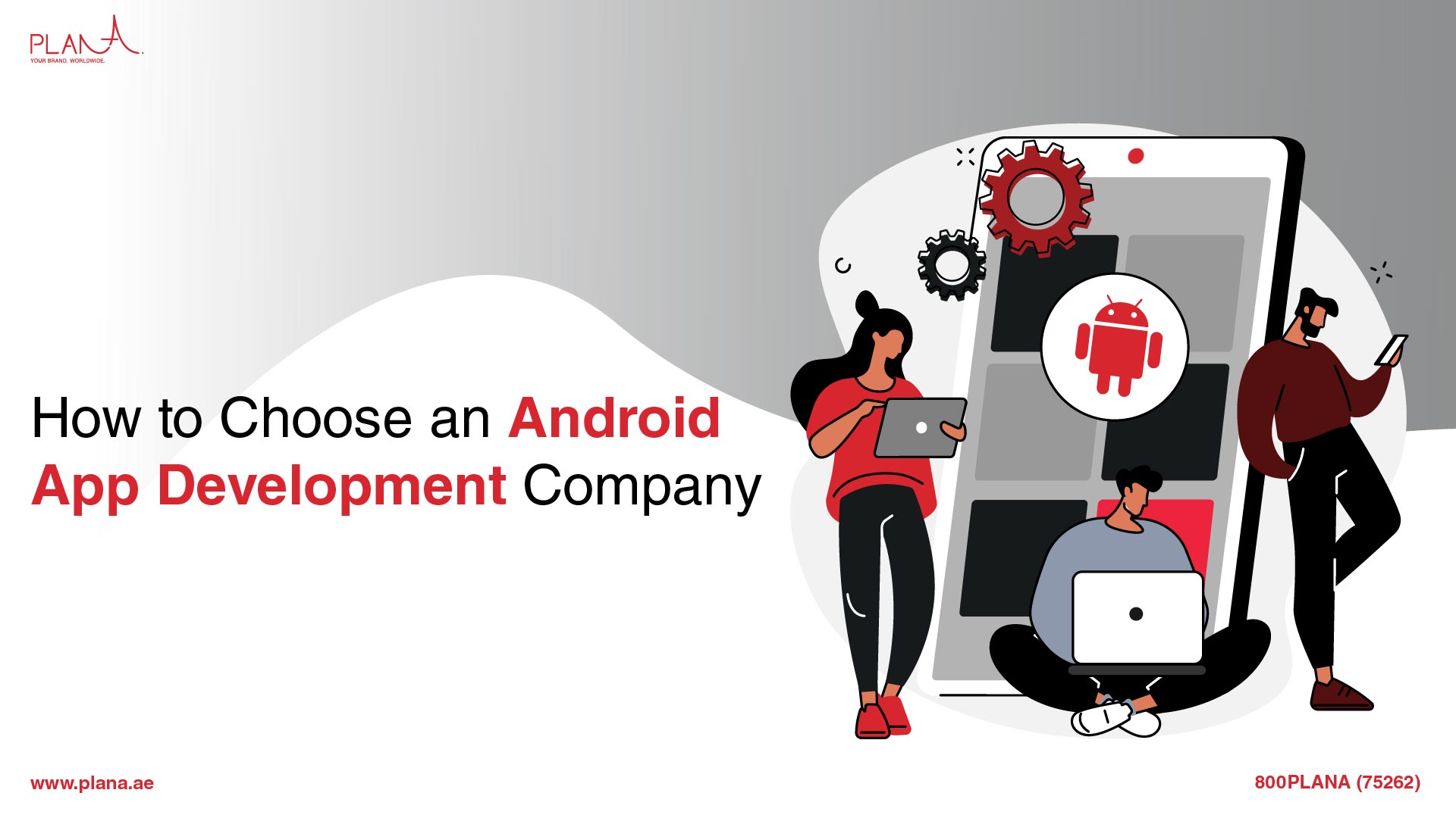 How to Choose an Android App Development Company