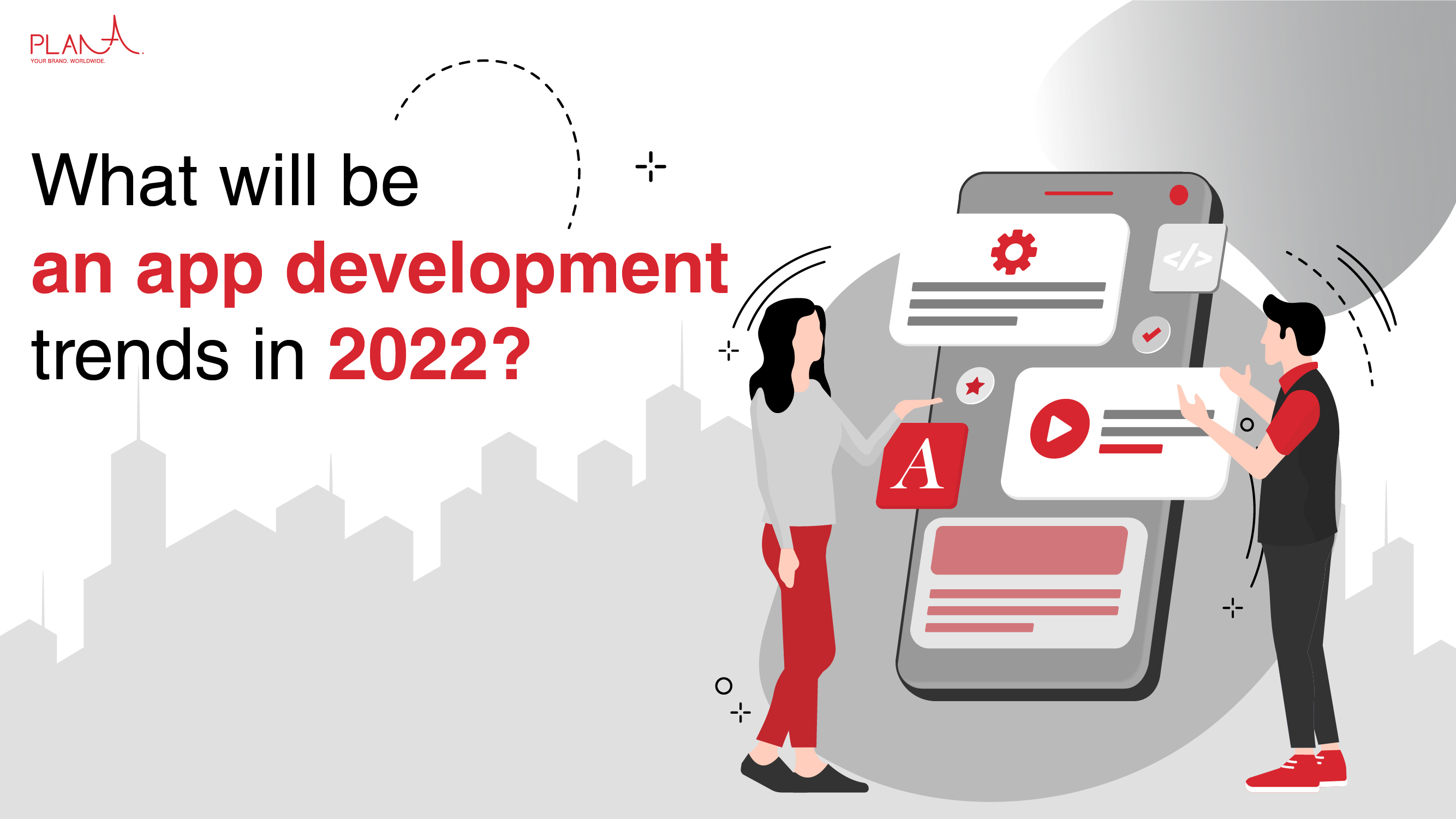 What will be an app development trends in 2022?