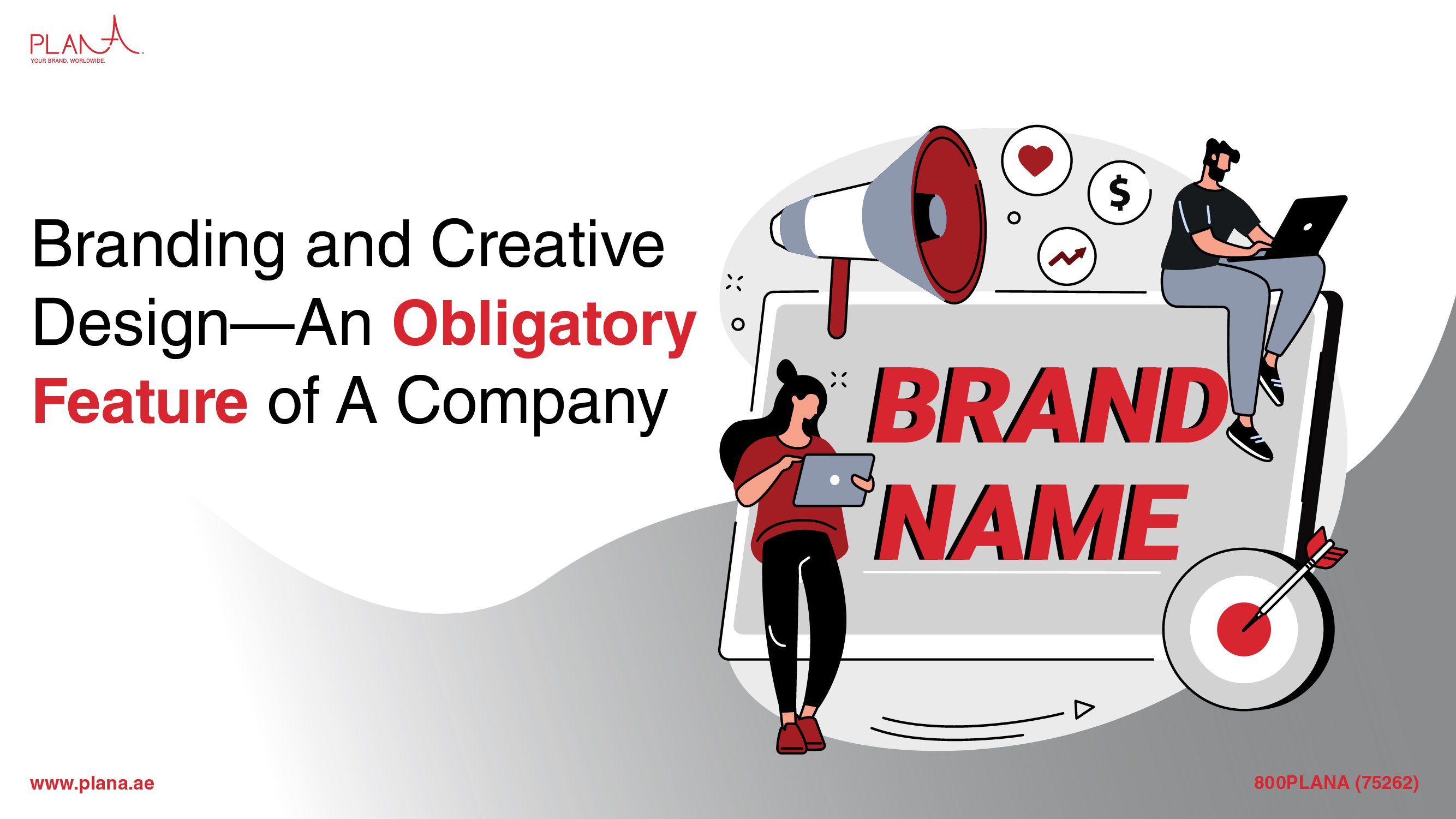 Branding and Creative Design—An Obligatory Feature of a Company