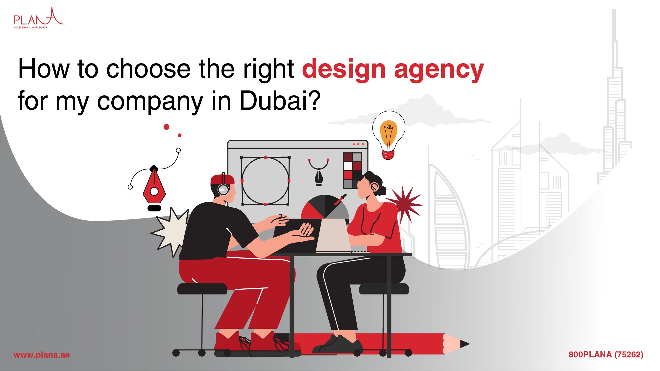 How to Choose the Right Design Agency for My Company in Dubai?