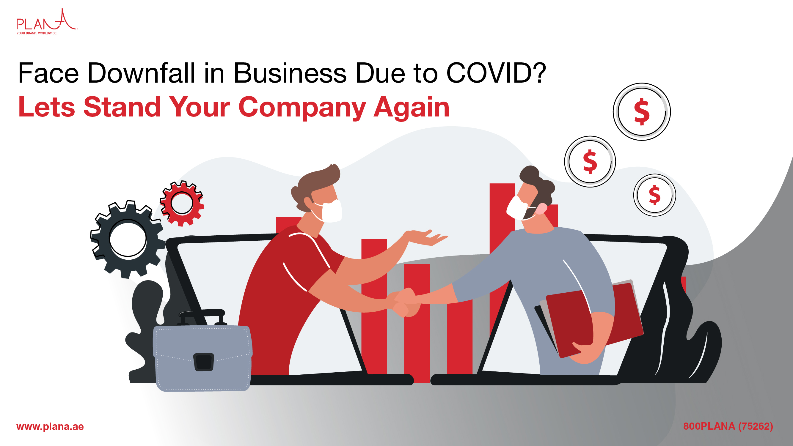 Face Downfall in Business Due to COVID? Let’s Stand Your Company Again