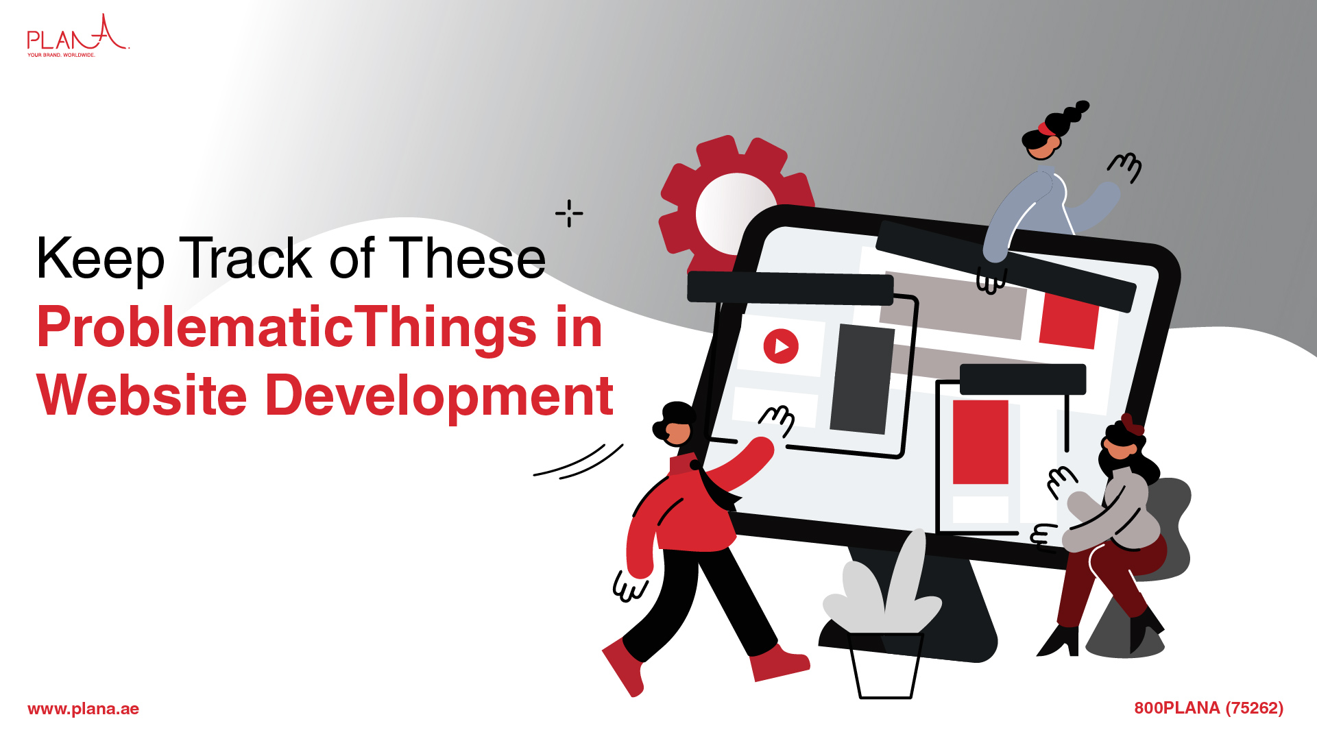 Keep Track of These Problematic Things in Website Development